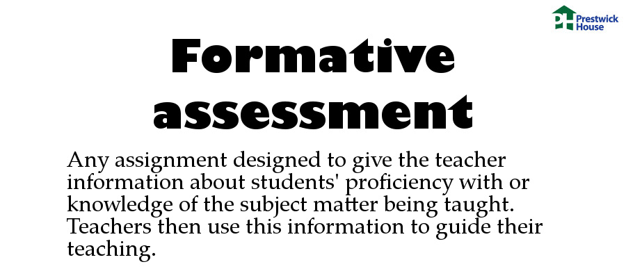 The Dictionary Of Education Terms: Formative Assessment | Prestwick House